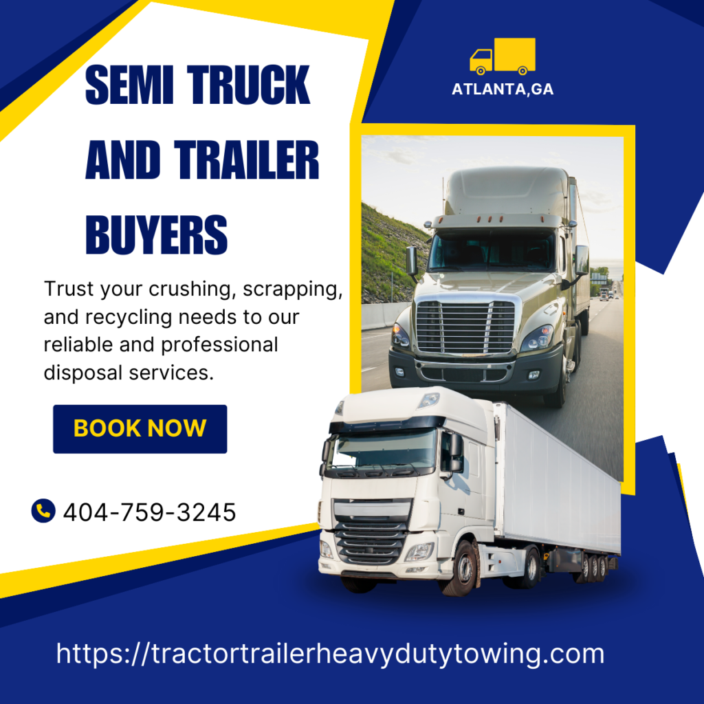 Semi Truck And Trailer Buyers